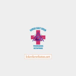 Rumah Sakit Umum Trimedika Ketapang